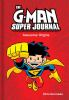 Book cover for "The G-man super journal"