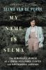 Book cover for "My name is Selma"