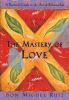 Book cover for "The mastery of love"