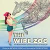 Book cover for "The wire zoo"