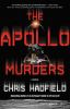 Book cover for "The Apollo murders"