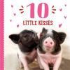 Book cover for "10 little kisses"