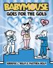 Book cover for "Babymouse goes for the gold".