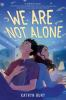 Book cover for "We are not alone"