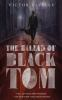 Book cover for "The ballad of Black Tom"