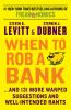 Book cover for "When to rob a bank"