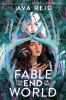 Book cover for "Fable for the end of the world"