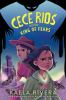Book cover for "Cece Rios and the King of Fears".