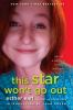 Book cover for "This star won't go out"