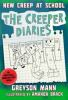 Book cover for "New creep at school".
