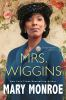Book cover for "Mrs. Wiggins".