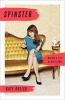 Book cover for "Spinster"