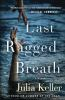 Book cover for "Last ragged breath".
