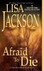 Book cover for "Afraid to die"