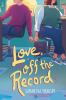 Book cover for "Love, off the record"