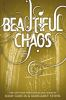 Book cover for "Beautiful chaos"
