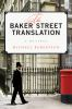 Book cover for "The Baker Street translation".