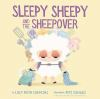 Book cover for "Sleepy Sheepy and the sheepover".