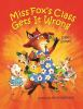 Book cover for "Miss Fox's class gets it wrong".
