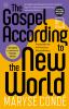 Book cover for "The gospel according to the new world".