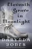 Book cover for "Eleventh grave in moonlight".