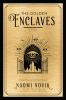Book cover for "The golden enclaves".