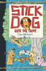 Book cover for "Stick Dog gets the tacos".