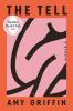 Book cover for "The tell".