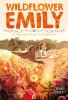 Book cover for "Wildflower Emily"