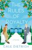 Book cover for "The rules of royalty"