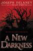 Book cover for "A new darkness"