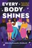 Book cover for "Every body shines"
