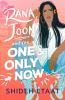 Book cover for "Rana joon and the one & only now"