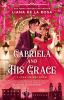 Book cover for "Gabriela and His Grace".