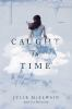 Book cover for "Caught in time".