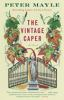 Book cover for "The vintage caper".