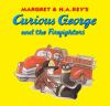 Book cover for "Margret & H.A. Rey's Curious George and the firefighters".