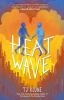 Book cover for "Heat wave".