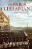 Book cover for "The Paris librarian"