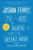 Book cover for "To rise again at a decent hour"