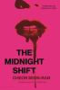 Book cover for "The Midnight Shift"