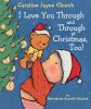 Book cover for "I love you through and through at Christmas, too"