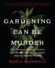 Book cover for "Gardening can be murder"