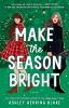 Book cover for "Make the season bright"