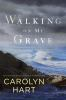 Book cover for "Walking on my grave".