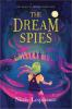 Book cover for "The dream spies".