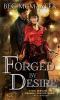 Book cover for "Forged by desire".