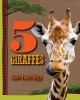 Book cover for "5 giraffes"