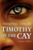 Book cover for "Timothy of the cay"