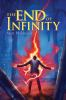 Book cover for "The end of infinity".